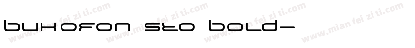 Bukofon StO Bold字体转换